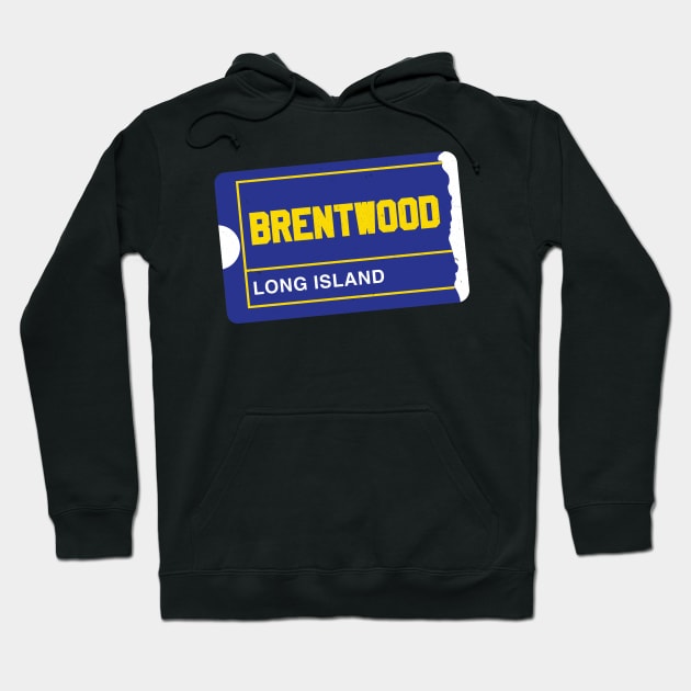 BRENTWOOD LONG ISLAND NEW YORK BLOCKBUSTER Hoodie by LOCAL51631